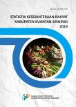 Statistik Kesejahteraan Rakyat Kabupaten Kuantan Singingi 2019