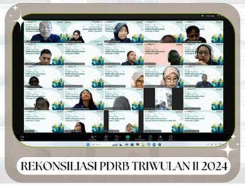 Rekonsiliasi PDRB Kabupaten Kota Triwulan II 2024