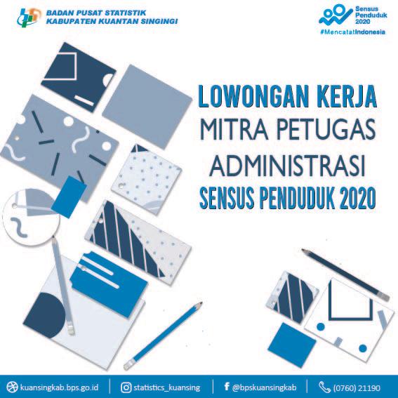 Lowongan Kerja Mitra Petugas Administrasi Sensus Penduduk 2020