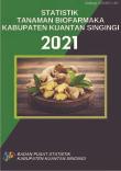 Statistik Tanaman Biofarmaka Kabupaten Kuantan Singingi 2021